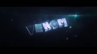 Venom | Intro by JudgeFX
