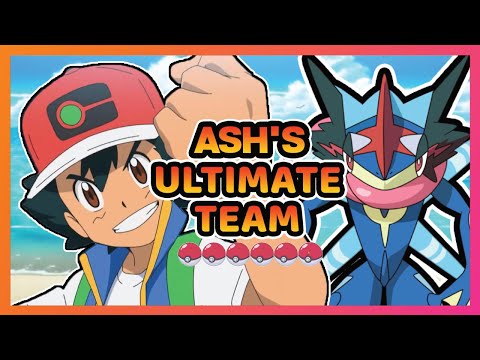 Ash Ketchum's FINAL Ultimate Team. 