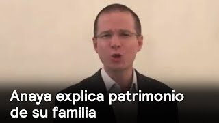 Ricardo Anaya difunde nuevo video sobre patrimonio de su familia - Despierta con Loret