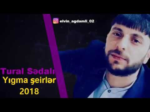 Tural Sedali - Yıgma şeirler 2018