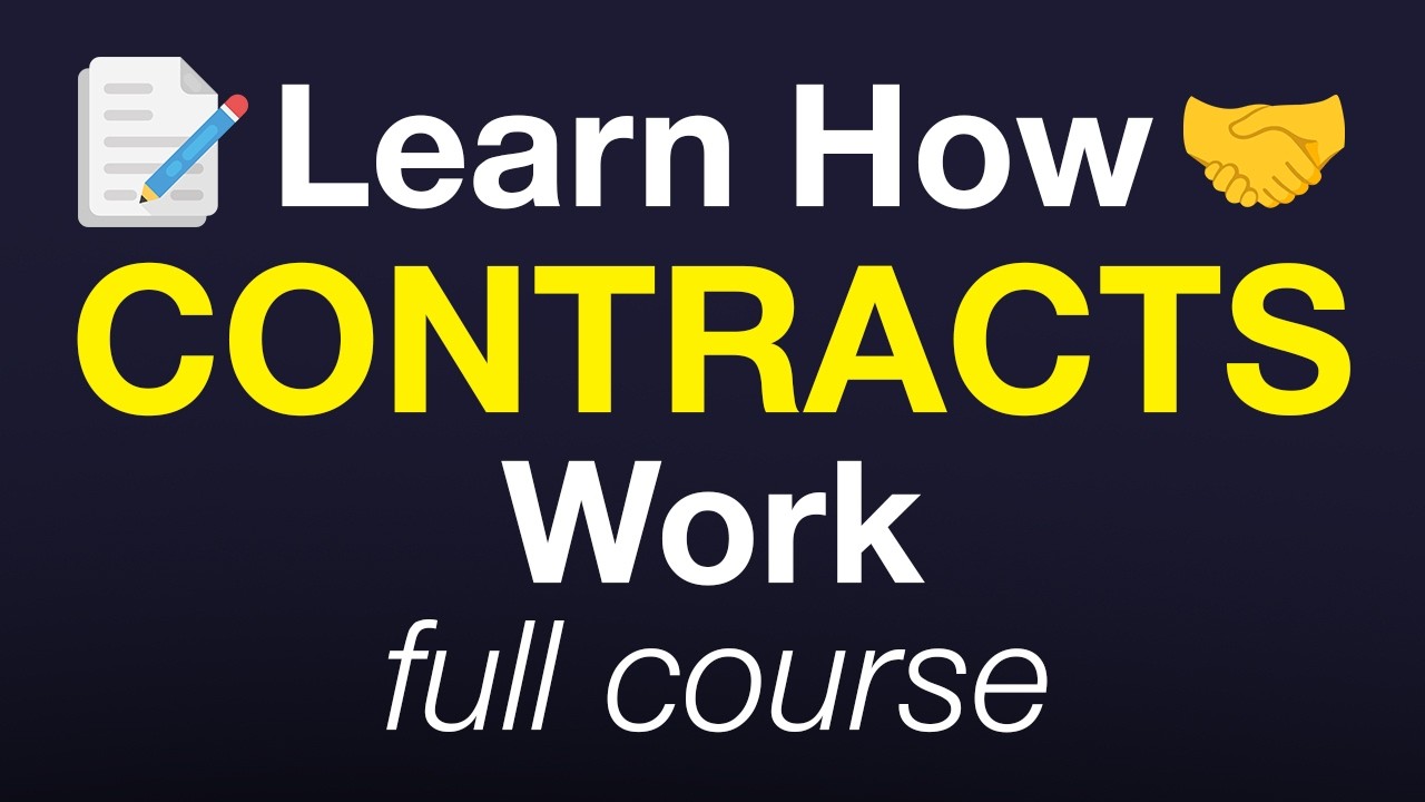Learn How Contracts Work – Full 1 Hour Free Course