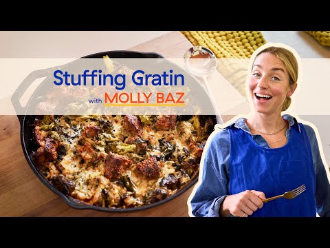 Stuffing Gratin | Hit The Kitch with Molly Baz