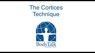 The Cortices Technique