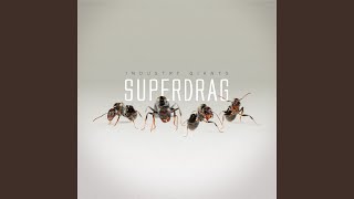 Watch Superdrag 5 Minutes Ahead Of The Chaos video