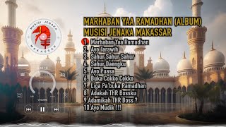 FULL ALBUM RAMADHAN - Musisi Jenaka Makassar