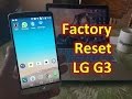 LG G3 - Two ways to Factory Reset (FORMAT AND ERASE)