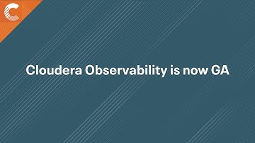 Cloudera Observability GA Announcement