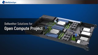 Bellwether solutions for Open Compute Project (OCP) screenshot 1