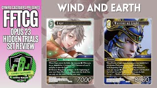 Wind & Earth Opus 23 Hidden Trials Set Review // Final Fantasy TCG // Cymru Cactuars