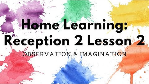 Home Learning: Reception 2 Lesson 2