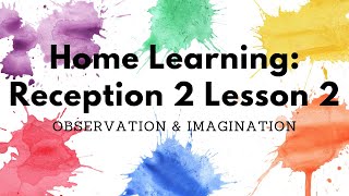 Home Learning: Reception 2 Lesson 2