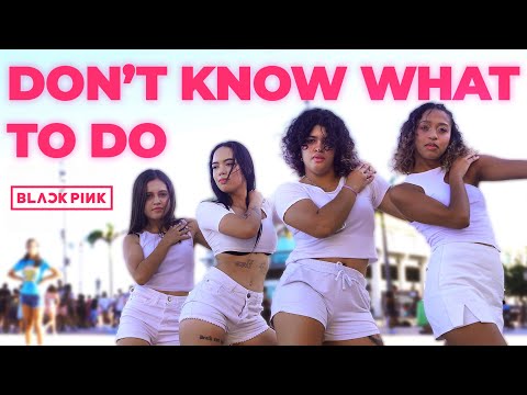 [K-POP IN PUBLIC BRAZIL]  BLACKPINK (블랙핑크) - 'DON'T KNOW WHAT TO DO' dance cover by PHOENIX