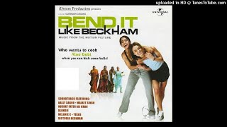Hot, Hot, Hot - Bina Mistry - Bend It Like Beckham OST, hindi, bollywood, punjabi remix