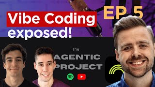 "Vibe Coding behind the scenes" with Martin, CTO at Databutton. The Agentic Project - S.1 Ep.5 screenshot 2