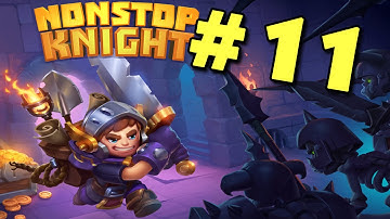 AWESOME GAME! | Nonstop Knight #11 [HIGHLY RECOMMENDED] (LINK IN DESCRIPTION)