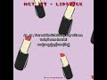 NCT 127 " Lipstick " MM Sub by NCT Songs-MM Sub