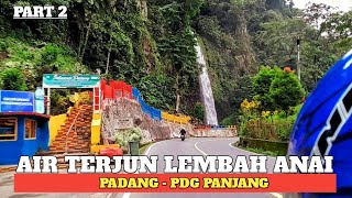 KEINDAHAN PESONA AIR TERJUN LEMBAH ANAI || PERJALANAN DARI KOTA PADANG MENUJU KOTA PADANG PANJANG