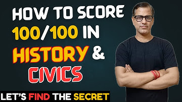 How to Score 100/100 in History and Civics | ICSE Class 10 | @sirtarunrupani