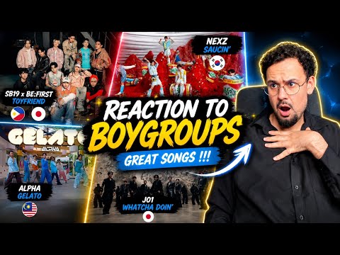REACTION TO BOYGROUPS: SB19 x BE.FIRST-TOYFRIEND / NEXZ-SAUCIN / ALPHA-GELATO / JO1-WHATCHA DOIN