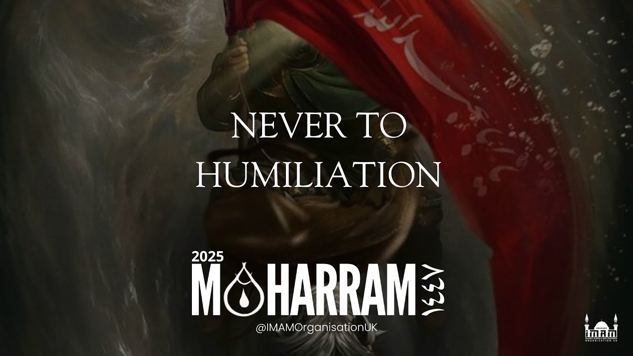 4th Majlis - Muharram 2025 | IMAM Organisation UK