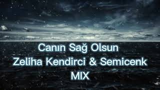 Zeliha kendirci & Semicenk Mix Resimi