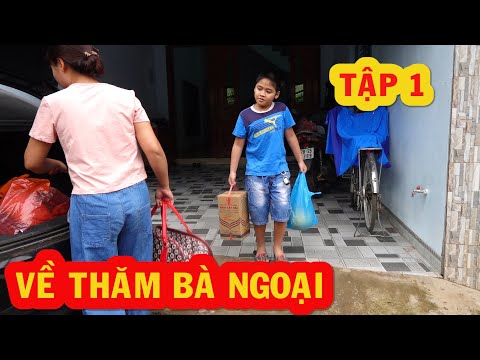 Video Tập 1 - Bé Dương về thăm bà Ngoại ở Mai Châu, nhiều... - youtube