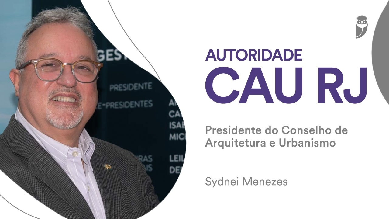 CAU/RJ:Errata muda vagas do cadastro reserva, presidente Sydnei Menezes confirma convocações em 2026