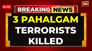 Pahalgam Terrorists Trapped in Jammu and Kashmir LIVE | Operation Mahadev | Pahalgam Terror Attack