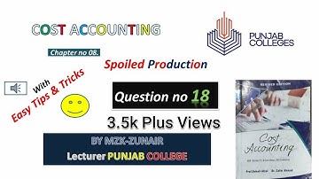 Cost Accounting | Material | Chapter no 8 | Question no 18 |  Book Sohail Afzal |  MZK