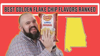 Ranking Favorite Golden Flake Potato Chips | This is Alabama