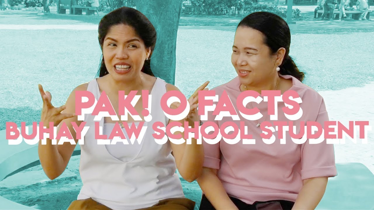 PAK! O FACTS: Buhay Law School Student