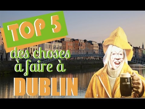 Vidéo: Top 5 Des Choses à Faire En Irlande