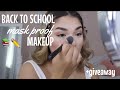 Back to school * mask proof* makeup + vanity mirror giveaway !!!