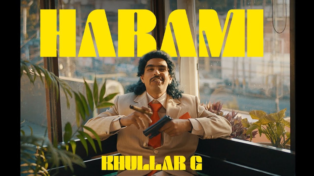 KHULLARG   HARAMI OFFICIAL MUSIC VIDEO