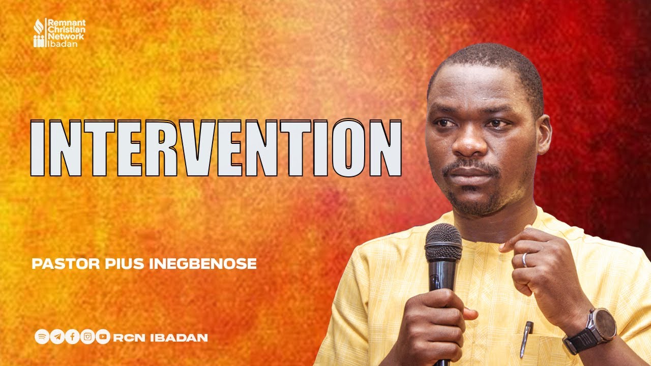 INTERVENTION || PASTOR PIUS INEGBENOSE || BROOK CHERITH  || RCN IBADAN || 30-10-2025