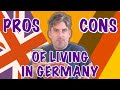 PROS AND CONS OF LIVING IN GERMANY AS A BRITISH MAN