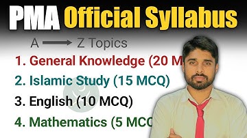 PMA Long Course Academic Syllabus | GK | Islamic Study | English | Math