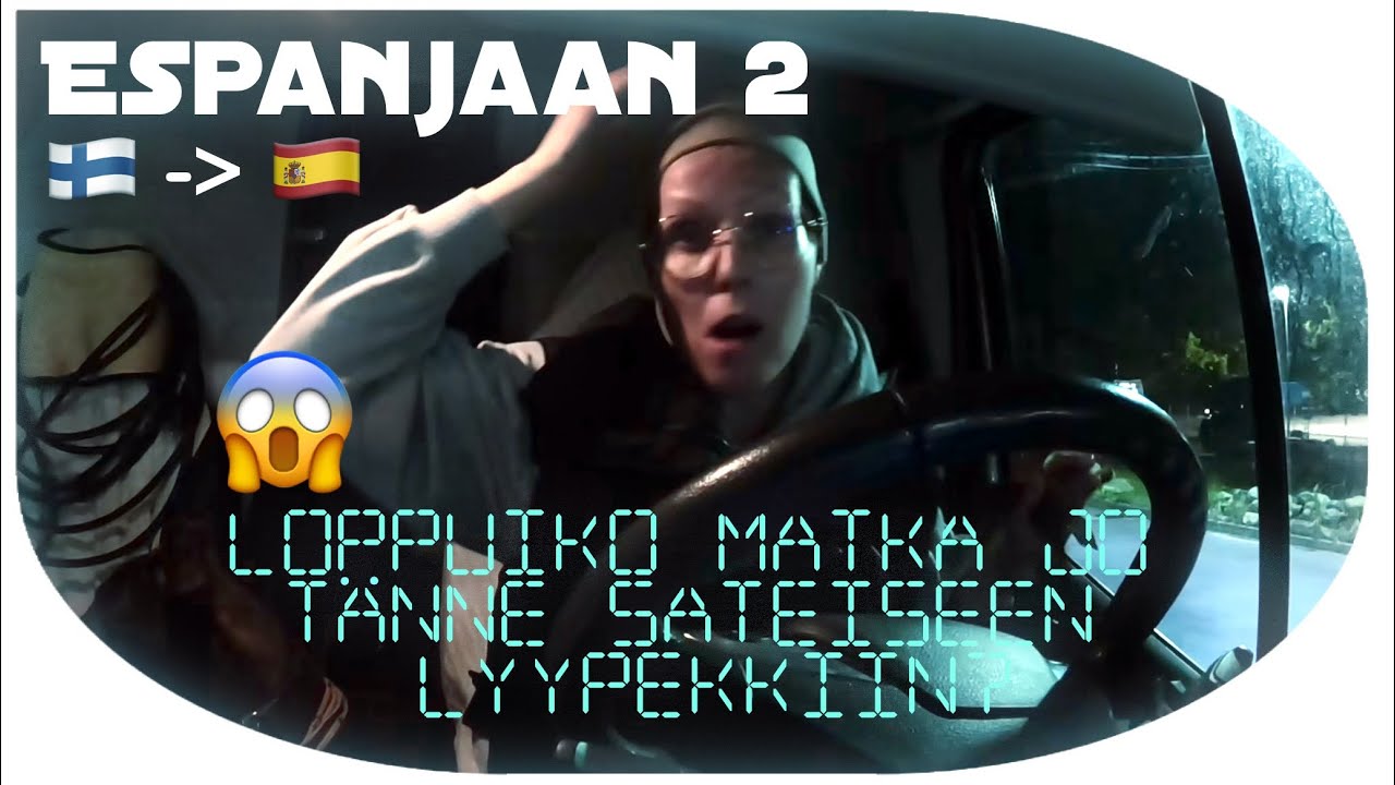 Transitilla Espanjaan 2 🇫🇮🇪🇸 // loppuiko matka jo Lyypekkiin?