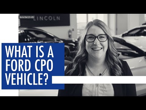 What Is A Ford CPO Vehicle?