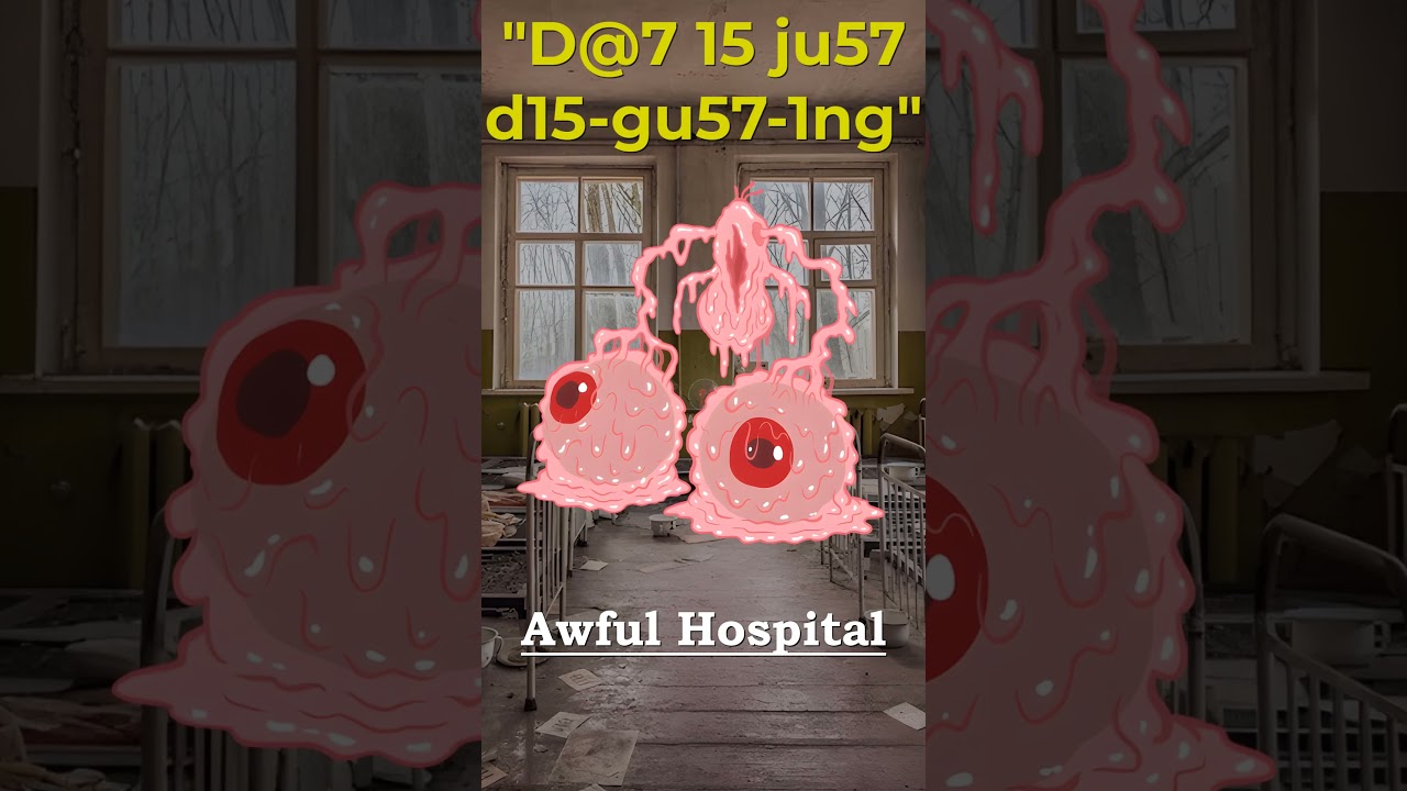 Disgusting Hospital 
