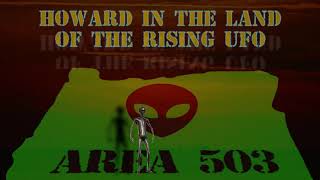 UFO In The Land Of The Rising Sun *Official Music Video* Area 503 Music #ADM Alien Dance Music @Area503