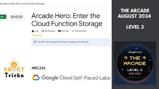 Arcade Hero: Enter the Cloud Function Storage || Arcade Level 3 || #qwiklabs || #ARC236