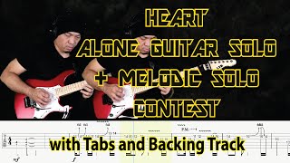 HEART ALONE Guitar Solo + FGC Melodic Solo Contest 3 with Tabs and Backing Track by Alvin De Leon