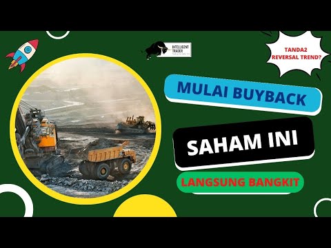 Mulai Buyback Saham. Emiten ini Langsung Bergerak Naik. Berpotensi Uptrend Lagi? Kita Ikutan Beli?