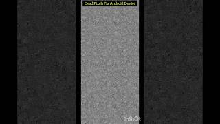 Fix Dead Pixels without screen replacement😎😈💥⚡ #shorts #viral #tech #android #trend