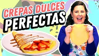 Receta perfecta de Crepas Dulces ? | Hasta la Cocina con Lucía Mena -  YouTube