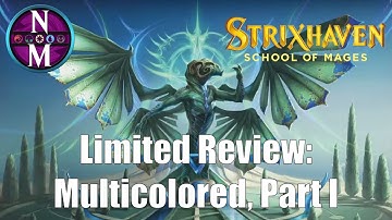 Strixhaven Limited Review: Multicolored, Part 1 | Quandrix, Witherbloom, Lorehold