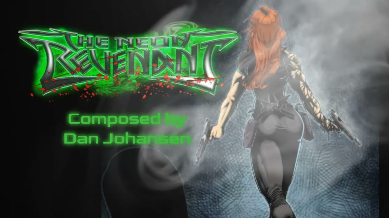 The Neon Revenant - Dan Johansen