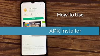 How To use APK Installer