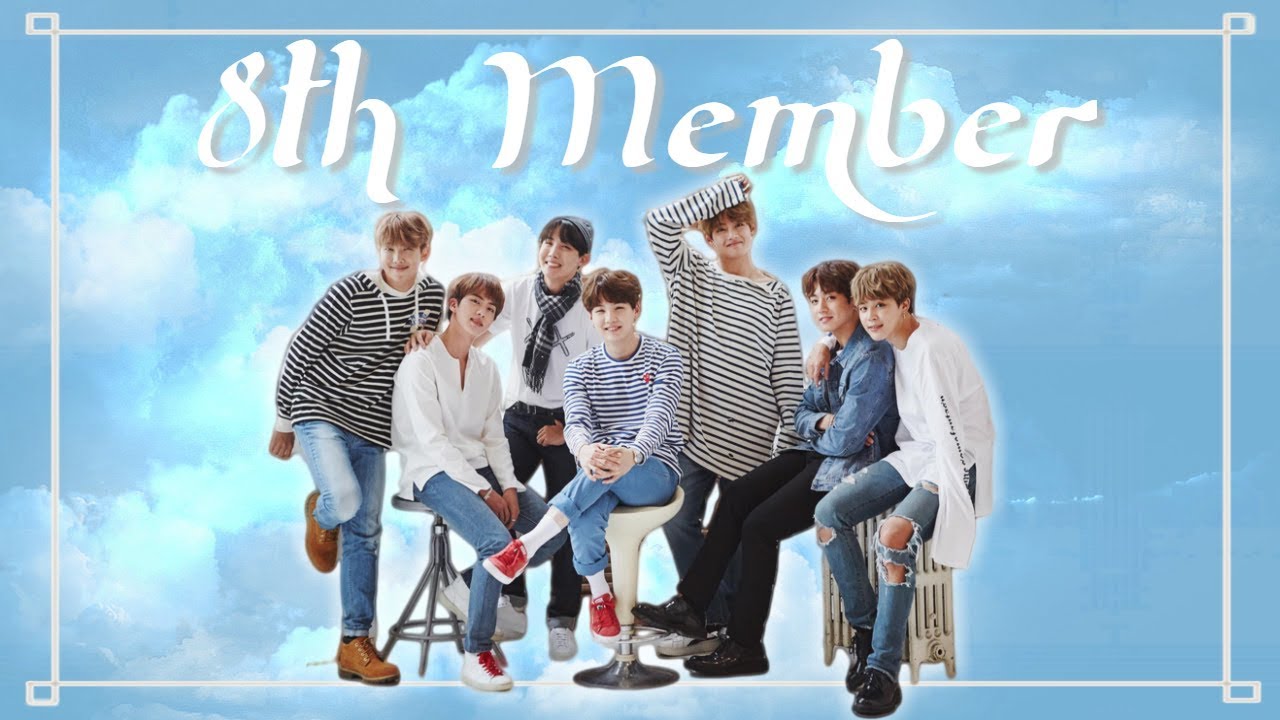 [BTS FF] 8th Member Ep. 2 YouTube